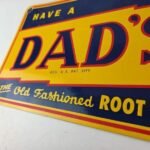 Vintage Dad's Root Beer Sign – Old Fashioned Beverage Store Gas Oil Pump Sign - Image 14