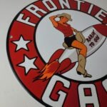 Vintage Frontier Gasoline Sign – Pinup Cowgirl Sign Gas Oil Pump Porcelain Sign - Image 7