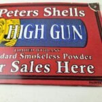 Vintage Peters Shells Sign – Firearm Shotguns Porcelain Gas Ammunition Sign - Image 4
