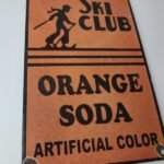 Vintage Ski Club Soda Sign – Orange Soda Beverage Double Cola Pop Gas Pump Sign - Image 6
