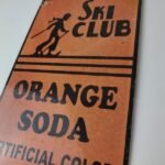 Vintage Ski Club Soda Sign – Orange Soda Beverage Double Cola Pop Gas Pump Sign - Image 9