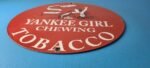 Vintage Yankee Girl Tobacco Sign – Chewing Gas Pump Plate Porcelain Sign - Image 11